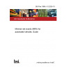 BSI Flex 1888 v1.0:2024-10 Minimal risk events (MRX) for automated vehicles. Guide