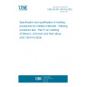 UNE EN ISO 15614-5:2025 Specification and qualification of welding procedures for metallic materials - Welding procedure test - Part 5: Arc welding of titanium, zirconium and their alloys (ISO 15614-5:2024)