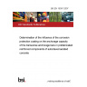 BS EN 15361:2007 Determination of the influence of the corrosion protection coating on the anchorage capacity of the transverse anchorage bars in prefabricated reinforced components of autoclaved aerated concrete