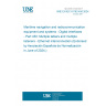 UNE EN IEC 61162-450:2024 Maritime navigation and radiocommunication equipment and systems - Digital interfaces - Part 450: Multiple talkers and multiple listeners - Ethernet interconnection (Endorsed by Asociación Española de Normalización in June of 2024.)