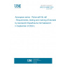 UNE EN 4886:2024 Aerospace series - Rotorcraft life raft - Requirements, testing and marking (Endorsed by Asociación Española de Normalización in September of 2024.)