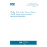 UNE EN ISO 899-2:2003 Plastics - Determination of creep behaviour - Part 2: Flexural creep by three-point loading (ISO 899-2:2003)