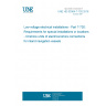 UNE HD 60364-7-730:2016 Low-voltage electrical installations - Part 7-730: Requirements for special installations or locations - Onshore units of electrical shore connections for inland navigation vessels