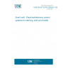 UNE EN ISO 25197:2020/A11:2023 Small craft - Electrical/electronic control systems for steering, shift and throttle