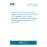 UNE EN 4165-023:2007 Aerospace series - Connectors, electrical, rectangular, modular - Operating temperature 175 °C continuous - Part 023: Tooling for assembly of receptacle coding component - Product standard (Endorsed by AENOR in July of 2007.)