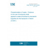 UNE CEN/TR 16110:2024 Characterization of waste - Guidance on the use of ecotoxicity tests applied to waste (Endorsed by Asociación Española de Normalización in March of 2024.)