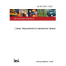 BS ISO 10972-1:2025 Cranes. Requirements for mechanisms General