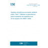 UNE EN ISO 8655-7:2006 Piston-operated volumetric apparatus - Part 7: Non-gravimetric methods for the assessment of equipment performance (ISO 8655-7:2005)