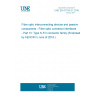 UNE EN 61754-31:2016 Fibre optic interconnecting devices and passive components - Fibre optic connector interfaces - Part 31: Type N-FO connector family (Endorsed by AENOR in June of 2016.)