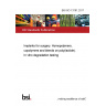 BS ISO 13781:2017 Implants for surgery. Homopolymers, copolymers and blends on poly(lactide). In vitro degradation testing