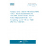 UNE EN 3357:2019 Aerospace series - Steel FE-PM1503 (X3CrNiMoAl 13-8-2) - Vacuum induction melted and consumable electrode remelted - Solution treated and precipitation treated - Bar for machining - a or D = 150 mm - 1 200 MPa = Rm = 1 400 MPa