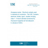 UNE EN 3155-045:2019 Aerospace series - Electrical contacts used in elements of connection - Part 045: Contacts, electrical, female, type A, double crimping, class T - Product standard (Endorsed by Asociación Española de Normalización in January of 2020.)