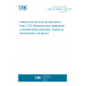 UNE HD 60364-7-729:2011 Low-voltage electrical installations -- Part 7-729: Requirements for special installations or locations - Operating or maintenance gangways