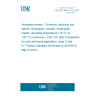 UNE EN 4644-133:2016 Aerospace series - Connector, electrical and optical, rectangular, modular, rectangular inserts, operating temperature 175 °C (or 125 °C) continuous - Part 133: Size 3 receptacle for rack and panel application, class C and D - Product Standard (Endorsed by AENOR in May of 2016.)