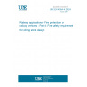 UNE EN 45545-4:2024 Railway applications - Fire protection on railway vehicles - Part 4: Fire safety requirements for rolling stock design