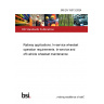 BS EN 15313:2024 Railway applications. In-service wheelset operation requirements. In-service and off-vehicle wheelset maintenance