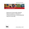 BS ISO 9241-820:2024 Ergonomics of human-system interaction Ergonomic guidance on interactions in immersive environments, including augmented reality and virtual reality