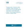 UNE EN 4639-003:2007 Aerospace series - Connectors, optical, rectangular, modular, multicontact, 1,25 diameter ferrule, with removable alignment sleeve holder - Part 003: Male optical module - Product standard (Endorsed by AENOR in January of 2008.)