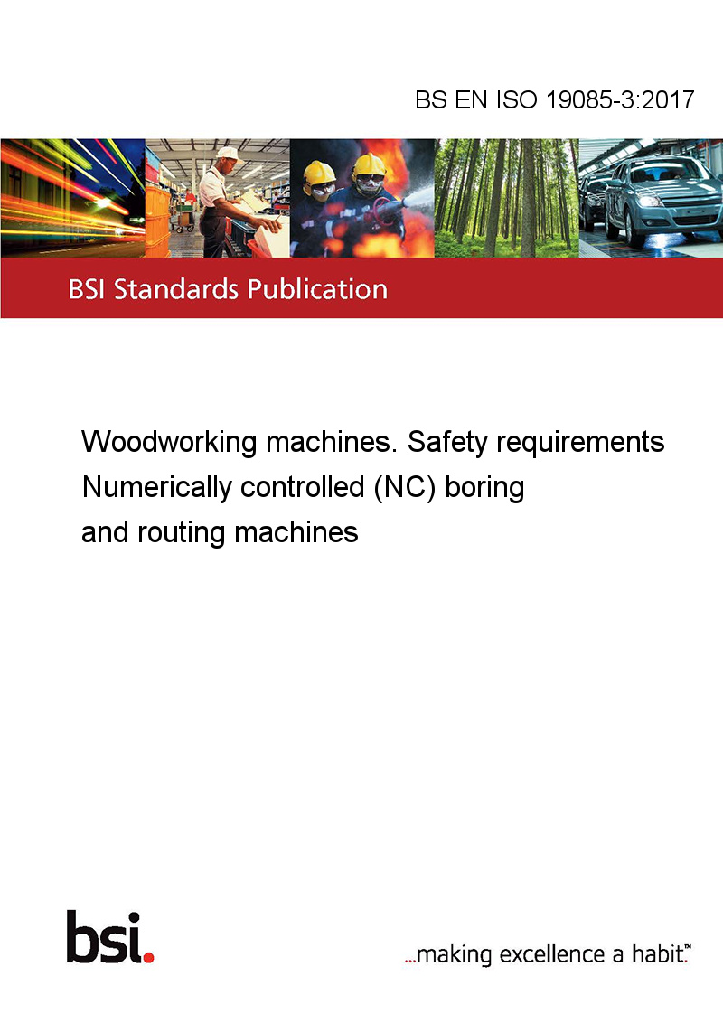 BS EN ISO 19085-3 2017 Woodworking machines. Safety 