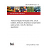 BS EN 2996-001:2023 - TC Tracked Changes. Aerospace series. Circuit breakers, three-pole, temperature compensated, rated currents 1 A to 25 A Technical specification