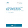 UNE EN 2995-005:2006 Aerospace series - Circuit breakers, single-pole, temperature compensated, rated current 1 A to 25 A - Part 005: With polarized signal contact - Product standard (Endorsed by AENOR in February of 2007.)