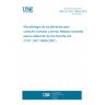 UNE EN ISO 16654:2002 Microbiology of food and animal feeding stuffs - Horizontal method for the detection of Escherichia coli O157 (ISO 16654:2001)