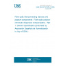 UNE EN IEC 61978-1:2024 Fibre optic interconnecting devices and passive components - Fibre optic passive chromatic dispersion compensators - Part 1: Generic specification (Endorsed by Asociación Española de Normalización in July of 2024.)