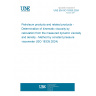 UNE EN ISO 18335:2024 Petroleum products and related products - Determination of kinematic viscosity by calculation from the measured dynamic viscosity and density - Method by constant pressure viscometer (ISO 18335:2024)