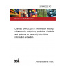 24/30482292 DC Draft BS ISO/IEC 29151. Information security, cybersecurity and privacy protection. Controls and guidance for personally identifiable information protection