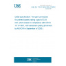 UNE EN 175101-809:2004 CORR:2005 Detail specification: Two-part connectors for printed boards having a grid of 2,54 mm, short version in compliance with CECC 75 101-801, with assessed quality (Endorsed by AENOR in September of 2005.)