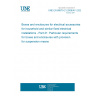 UNE EN 60670-21:2008/A11:2024 Boxes and enclosures for electrical accessories for household and similar fixed electrical installations - Part 21: Particular requirements for boxes and enclosures with provision for suspension means