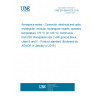 UNE EN 4644-026:2015 Aerospace series - Connector, electrical and optical, rectangular, modular, rectangular inserts, operating temperature 175 °C (or 125 °C) continuous - Part 026: Receptacle size 2 with ground block, class B and F - Product standard (Endorsed by AENOR in January of 2016.)