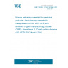 UNE EN ISO 15378:2018/A1:2024 Primary packaging materials for medicinal products - Particular requirements for the application of ISO 9001:2015, with reference to good manufacturing practice (GMP) - Amendment 1: Climate action changes (ISO 15378:2017/Amd 1:2024)