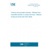 UNE EN ISO 4531:2023 Vitreous and porcelain enamels - Release from enamelled articles in contact with food - Methods of test and limits (ISO 4531:2022)