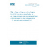 UNE EN IEC 62271-214:2025 High-voltage switchgear and controlgear - Part 214: Internal arc classification for AC metal-enclosed pole-mounted switchgear and controlgear for rated voltages above 1 kV and up to and including 52 kV