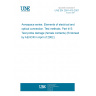 UNE EN 2591-415:2001 Aerospace series. Elements of electrical and optical connection. Test methods. Part 415: Test probe damage (female contacts) (Endorsed by AENOR in April of 2002.)