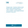 UNE EN 3646-009:2015 Aerospace series - Connectors, electrical, circular, bayonet coupling, operating temperature 175 °C or 200 °C continuous - Part 009: Protective cover for receptacle - Product standard (Endorsed by AENOR in July of 2015.)