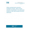 UNE EN ISO/ASTM 52945:2024 Additive manufacturing for automotive - Qualification principles - Generic machine evaluation and specification of key performance indicators for PBF-LB/M processes (ISO/ASTM 52945:2023)