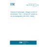 UNE EN ISO 2611-1:2024 Analysis of natural gas - Halogen content of biomethane - Part 1: HCl and HF content by ion chromatography (ISO 2611-1:2024)