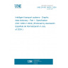 UNE EN ISO 14823-1:2024 Intelligent transport systems - Graphic data dictionary - Part 1: Specification (ISO 14823-1:2024) (Endorsed by Asociación Española de Normalización in July of 2024.)