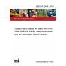 BS EN ISO 25649-5:2024 Floating leisure articles for use on and in the water Additional specific safety requirements and test methods for Class C devices