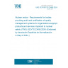 UNE CEN ISO/TS 23406:2024 Nuclear sector - Requirements for bodies providing audit and certification of quality management systems for organizations supplying products and services important to nuclear safety (ITNS) (ISO/TS 23406:2024) (Endorsed by Asociación Española de Normalización in May of 2024.)