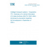 UNE CEN ISO/TS 19321:2024 Intelligent transport systems - Cooperative ITS - Dictionary of in-vehicle information (IVI) data structures (ISO/TS 19321:2024) (Endorsed by Asociación Española de Normalización in September of 2024.)