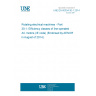 UNE EN 60034-30-1:2014 Rotating electrical machines - Part 30-1: Efficiency classes of line operated AC motors (IE code) (Endorsed by AENOR in August of 2014.)