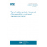 UNE EN 17886:2024 Thermal insulation products - Assessment of the susceptibility to mould growth - Laboratory test method