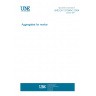 UNE EN 13139/AC:2004 Aggregates for mortar