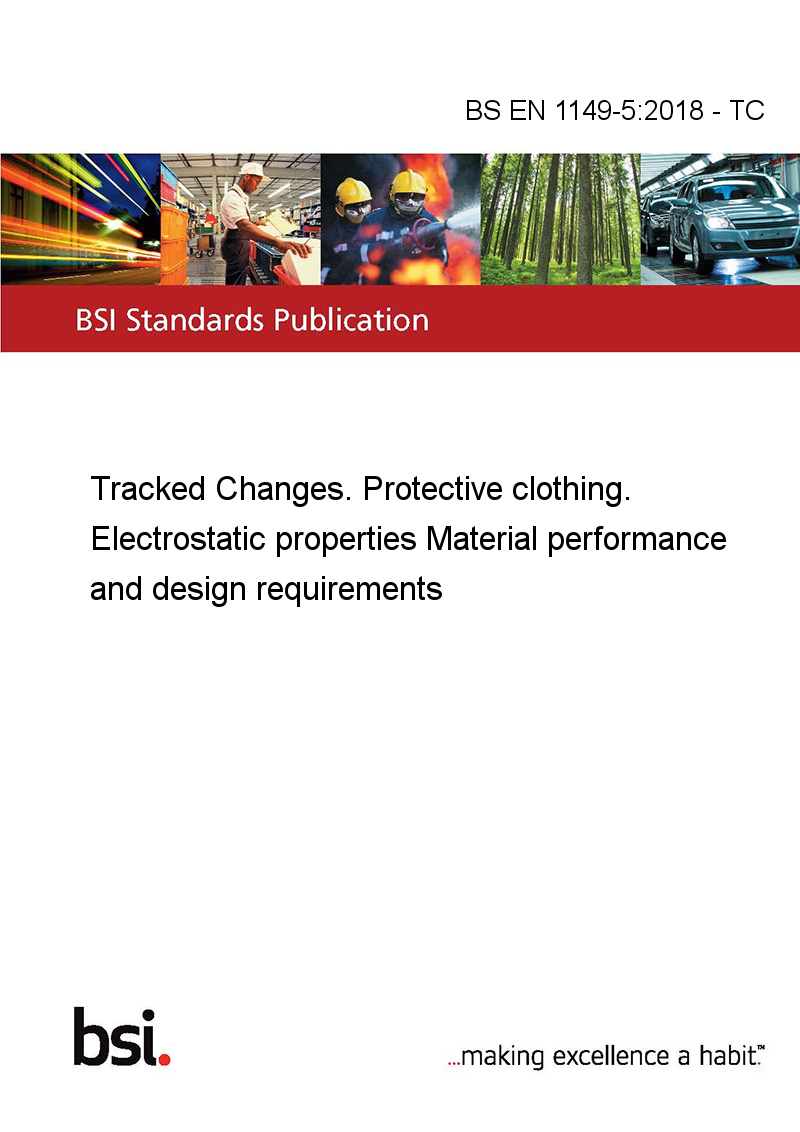Bs En 1149 52018 Tc Tracked Changes Protective Clothing