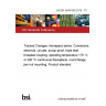 BS EN 3645-009:2019 - TC Tracked Changes. Aerospace series. Connectors, electrical, circular, scoop-proof, triple start threaded coupling, operating temperature 175 °C or 200 °C continuous Receptacle, round flange, jam nut mounting. Product standard