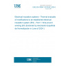 UNE EN 61858-1:2014/AC:2024-05 Electrical insulation systems - Thermal evaluation of modifications to an established electrical insulation system (EIS) - Part 1: Wire-wound winding EIS (Endorsed by Asociación Española de Normalización in June of 2024.)