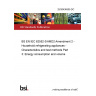 25/30436505 DC BS EN IEC 62552-3/AMD2 Amendment 2 - Household refrigerating appliances - Characteristics and test methods Part 3: Energy consumption and volume